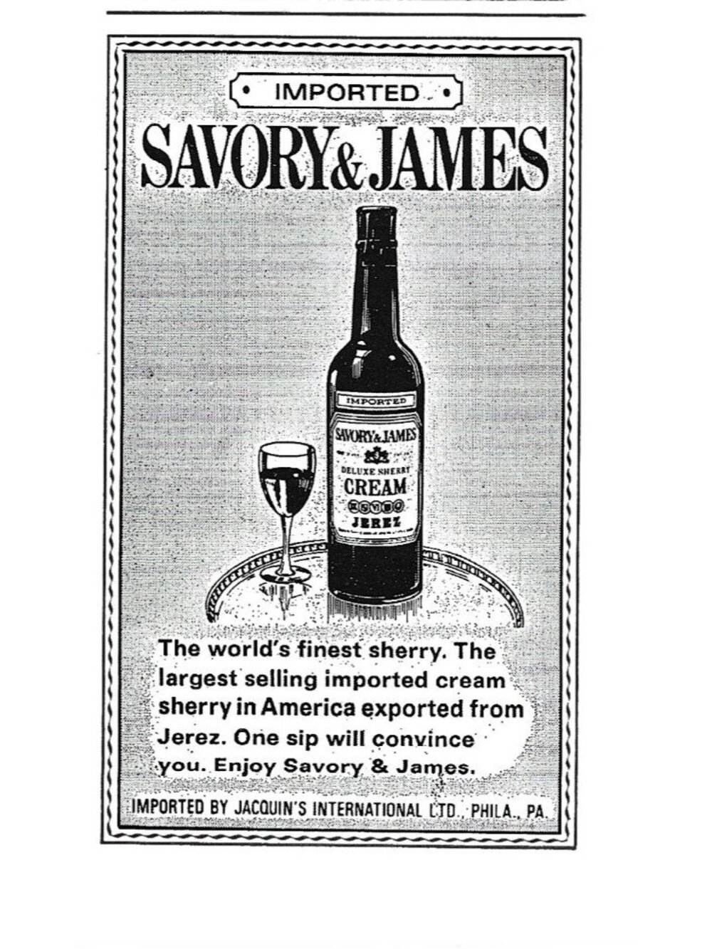 Print Ad Savory & James Imported Cream Sherry The Finest Jerez Vintage 1970s